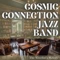 The Novelist's Melody Cosmic Connection Jazz Band