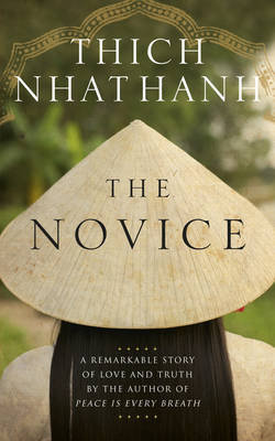 The Novice Nhat Hanh Thich