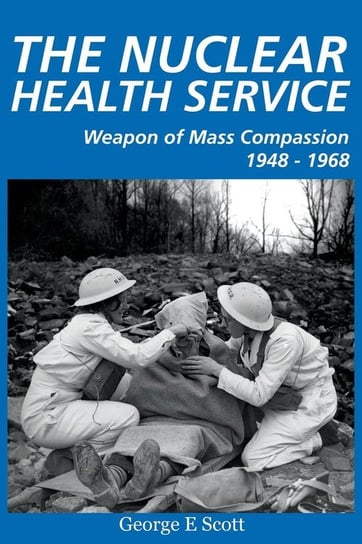 The Nuclear Health Service Scott George E