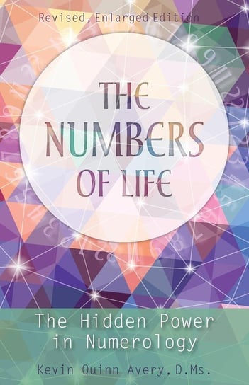 The Numbers of Life Avery Kevin Quinn