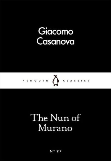 The Nun of Murano 97 Casanova Giacomo Giovanni