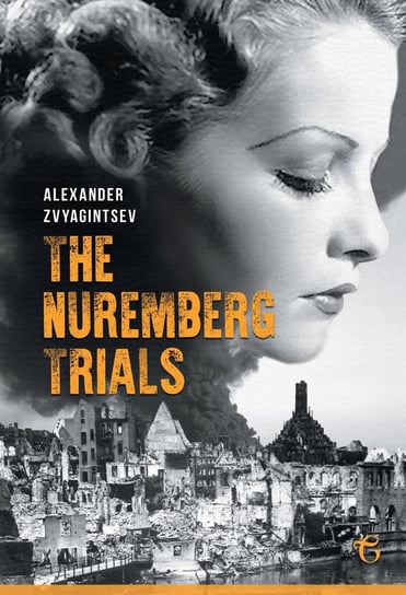 The Nuremberg Trials - ebook epub Alexander Zvyagintsev