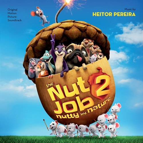 The Nut Job 2: Nutty By Nature Heitor Pereira