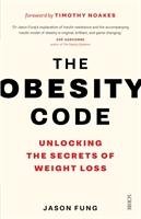 The Obesity Code Fung Jason