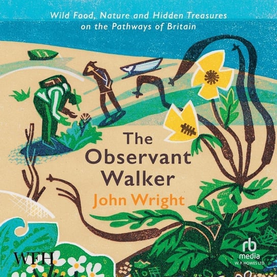 The Observant Walker - audiobook Wright John