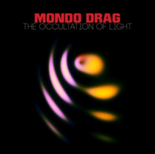 The Occultation of Light Mondo Drag