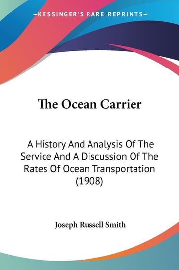 The Ocean Carrier Joseph Russell Smith
