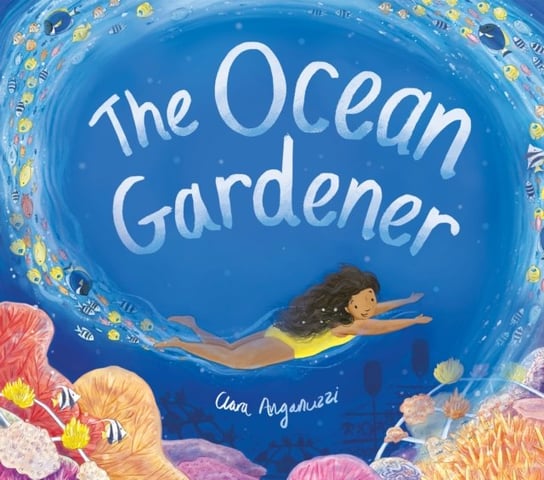 The Ocean Gardener Little Tiger Press