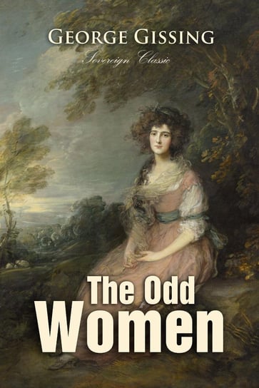 The Odd Women Gissing George