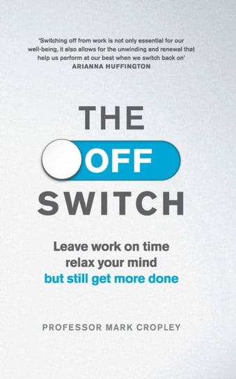 The Off Switch Cropley Professor Mark