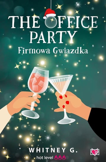 The Office Party. Firmowa gwiazdka - ebook epub Whitney G.