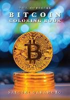 The Official Bitcoin Coloring Book Nakamoto Satoshi