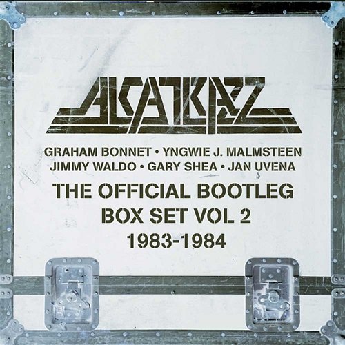 The Official Bootleg Box Set, Vol. 2 (1983-1984) Alcatrazz
