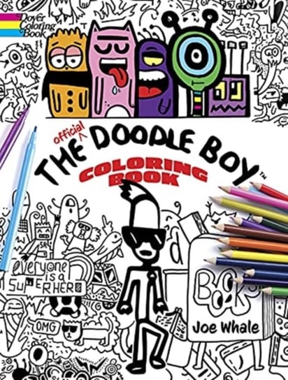 The Official Doodle Boy (TM) Coloring Book Joe Whale