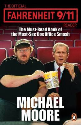 The Official Fahrenheit 9/11 Moore Michael