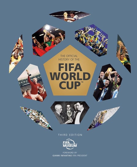 The Official History of the FIFA World Cup Opracowanie zbiorowe