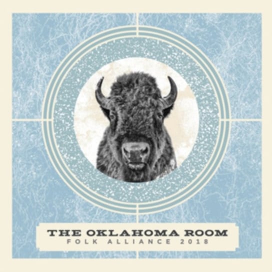 The Oklahoma Room At Folk Alliance 2018 Various Artists