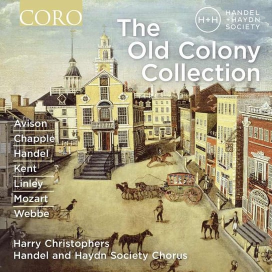 The Old Colony Collection Handel and Haydn Society