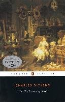 The Old Curiosity Shop: A Tale Dickens Charles