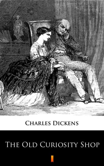 The Old Curiosity Shop Dickens Charles