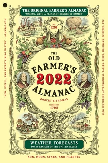 The Old Farmers Almanac 2022 Opracowanie zbiorowe
