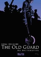 The Old Guard Bd. 1 Rucka Greg, Fernandez Leandro