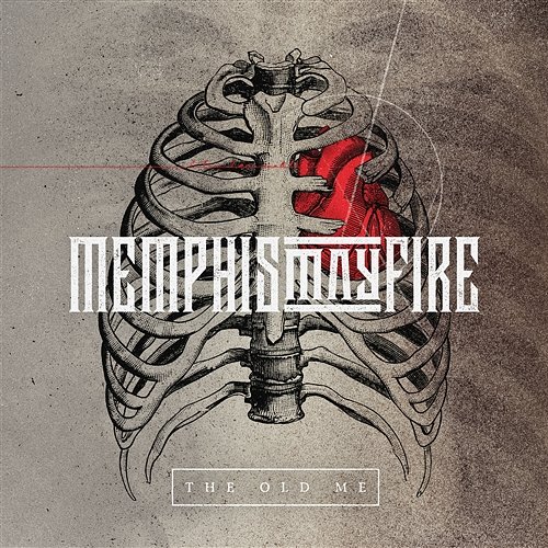 The Old Me Memphis May Fire