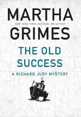 The Old Success Grimes Martha
