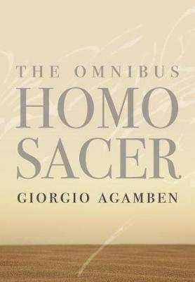 The Omnibus <i>Homo Sacer</i> Agamben Giorgio