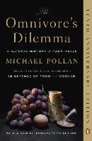 The Omnivore's Dilemma Pollan Michael