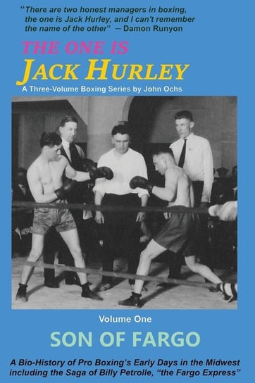 The One Is Jack Hurley, Volume One Ochs John T.