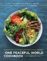 The One Peaceful World Cookbook Jack Alex, Kato Sachi