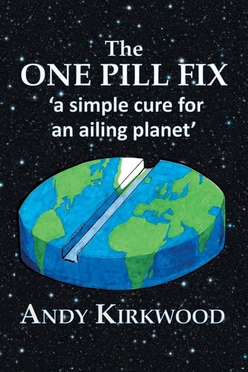 The One Pill Fix Kirkwood Andy