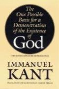 The One Possible Basis for a Demonstration of the Existence of God Kant Immanuel
