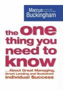 The One Thing You Need to Know Buckingham Marcus