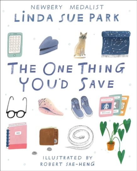 The One Thing Youd Save Park Linda Sue