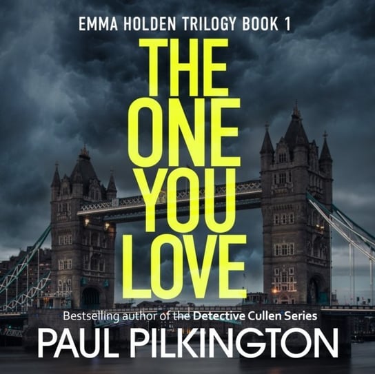 The One You Love Paul Pilkington