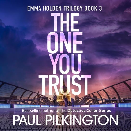 The One You Trust Paul Pilkington