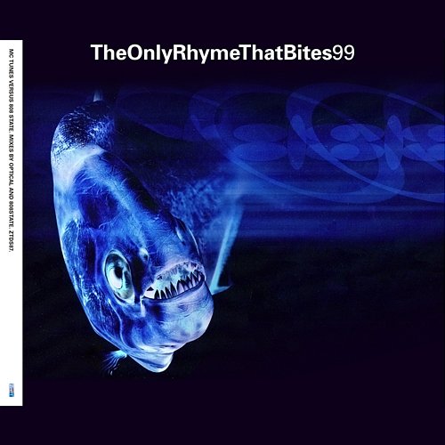 The Only Rhyme That Bites 99 MC Tunes, 808 State