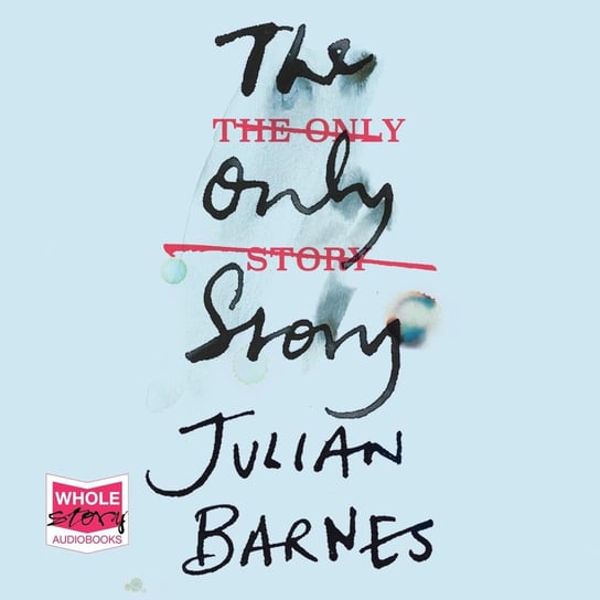 The Only Story Julian Barnes