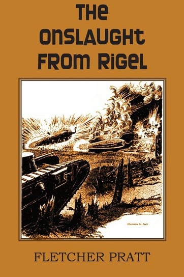 The Onslaught from Rigel Pratt Fletcher