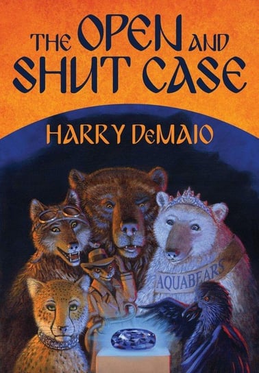 The Open and Shut Case (Octavius Bear Book 1) Demaio Harry