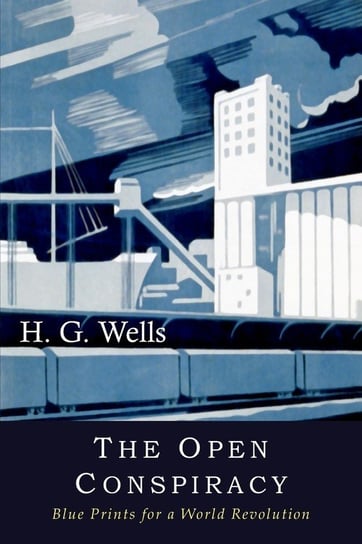 The Open Conspiracy Wells Herbert George