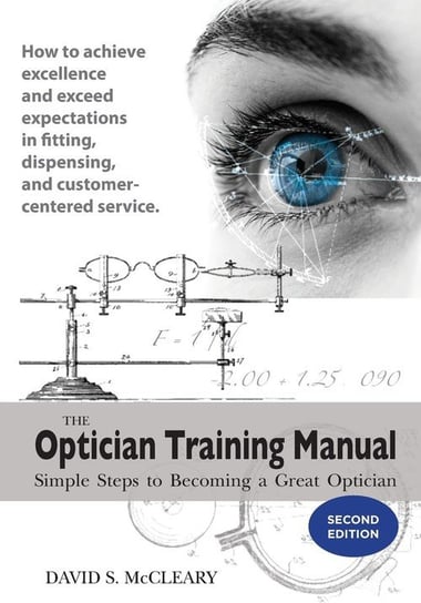 The Optician Training Manual 2nd Edition Mccleary David S.