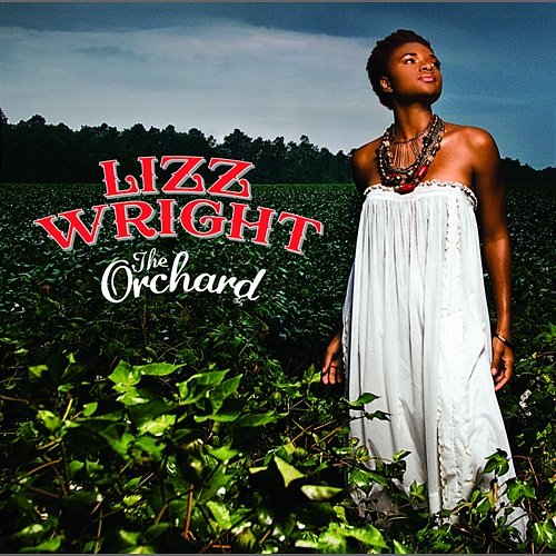 The Orchard Lizz Wright