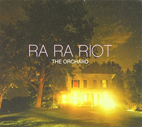 The Orchard Ra Ra Riot