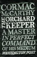 The Orchard Keeper Mccarthy Cormac
