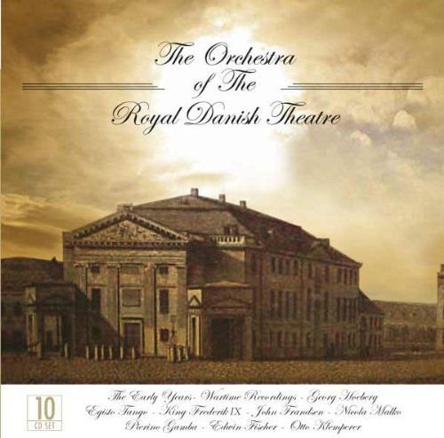 The Orchestra of the Royal Theatre Various Artists