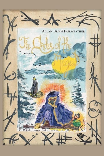 The Order of the Mages Fairweather Allan Brian