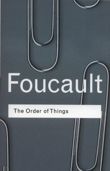 The Order of Things Foucault Michel